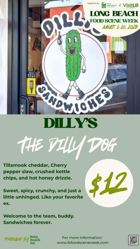 long beach food scene week 2025 dilly's sandwiches