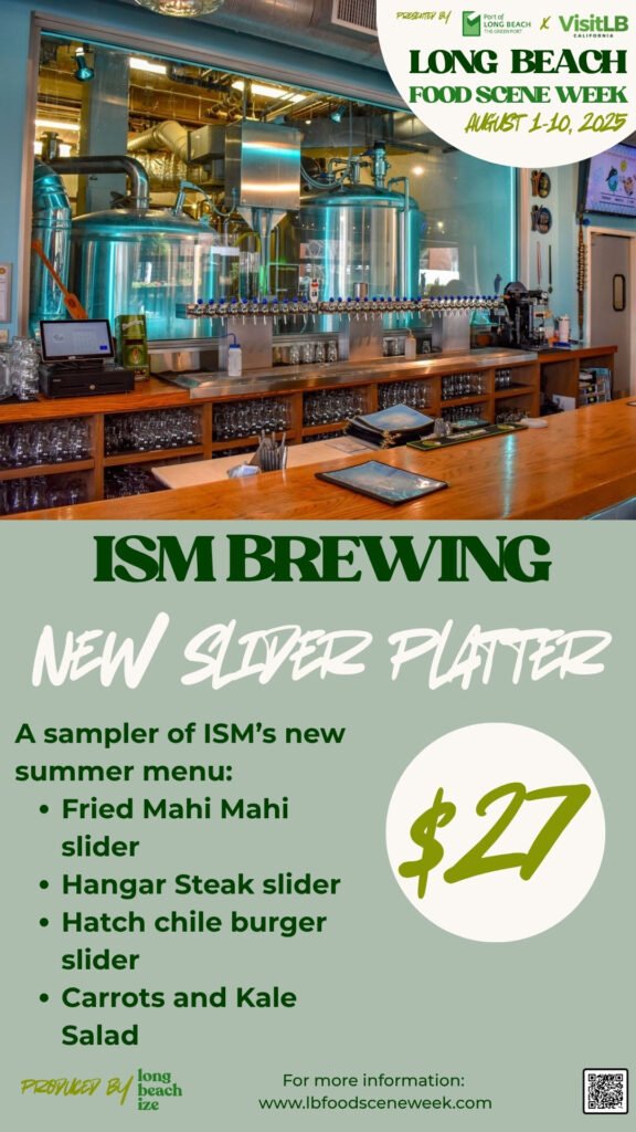 long beach food scene week 2025 ism brewing