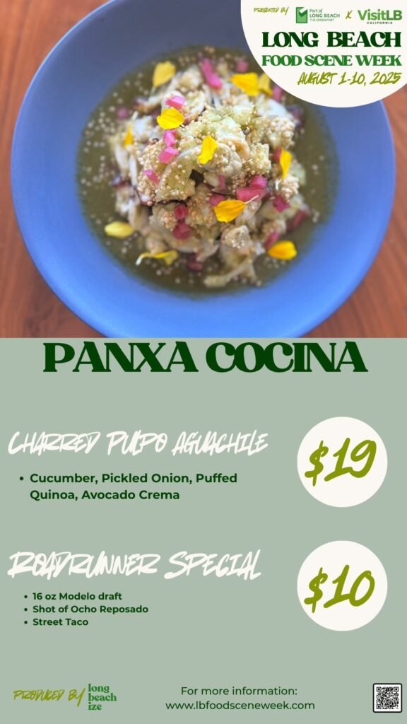 long beach food scene week 2025 panxa cocina