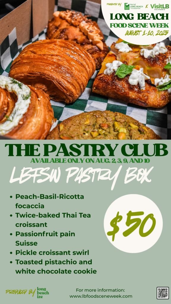 long beach food scene week 2025 pastry club