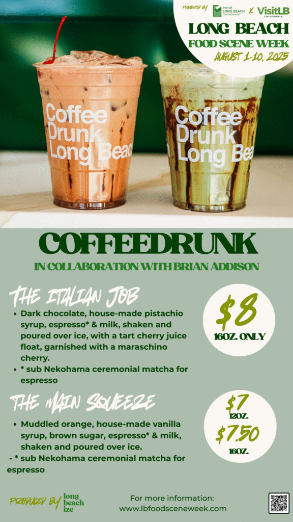 long beach food scene week 2025 coffeedrunk
