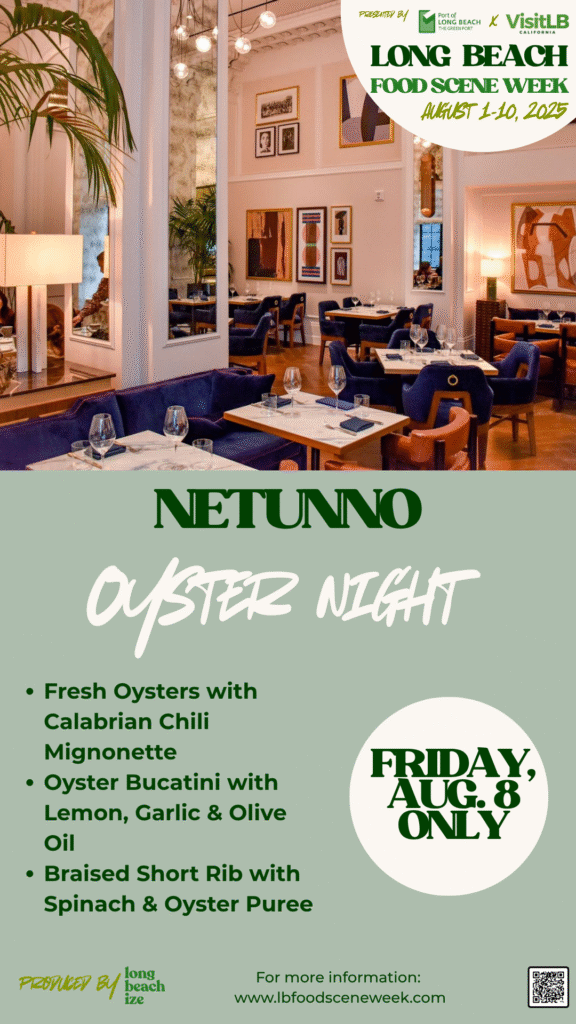 long beach food scene week 2025 nettuno fairmont breakers