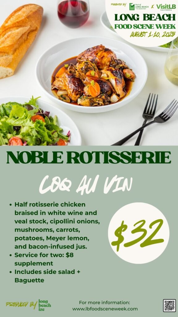 long beach food scene week 2025 noble rotisserie